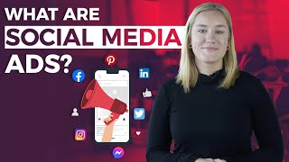 What is Social Media Advertising  Social Ads Explained [upl. by Atilam359]