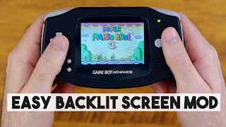 Super Easy Backlit Screen Mod for the Gameboy Advance No Cut No Solder [upl. by Douglass787]