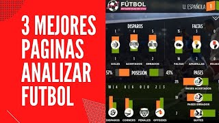 TOP 3 MEJORES PÁGINAS PARA ANÁLISIS DE FÚTBOL [upl. by Rossuck]