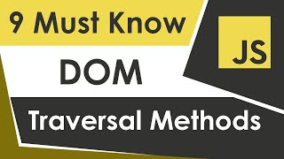 Learn JavaScript DOM Traversal In 15 Minutes [upl. by Fisken]