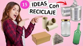 15 MANUALIDADES FÁCILES Y RÁPIDAS CON RECICLAJE [upl. by Rickard]