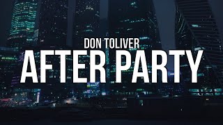 Don Toliver  After Party Lyrics [upl. by Dupin]