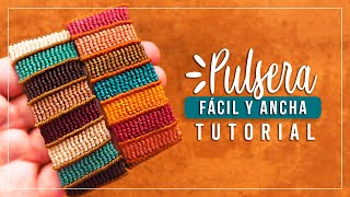 Cómo hacer pulsera de hilo fácil y ancha 10✨ Paso a Paso  DIY Macrame Friendship Bracelet [upl. by Faunia959]