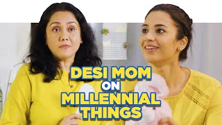 ScoopWhoop  Desi Mom On Millennial Things ft Anjali Barot and Deepika Amin [upl. by Hennahane375]