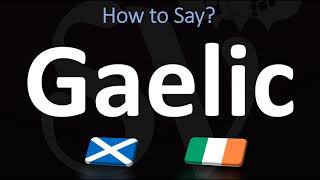 How to Pronounce Gaelic CORRECTLY  Irish VS Scottish [upl. by Aratal]