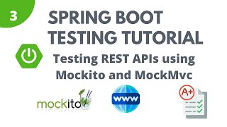 Spring Boot Testing Tutorial  Part 3  Testing REST APIs using MockMvc and Mockito [upl. by Yevoc]