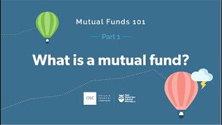 Mutual Funds 101  Part 1 What is a mutual fund [upl. by Anaoj]