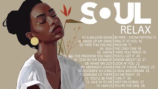 SOUL MUSIC ► Relaxing soul music  The best soul music compilation in July [upl. by Eiramlatsyrc]