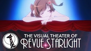 Staging The Story The Visual Theater of Revue Starlight [upl. by Ydnas500]