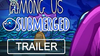 Among Us Submerged  Official Teaser Trailer [upl. by Aylad255]