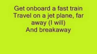 Kelly Clarkson Breakaway lyrics [upl. by Jenilee]