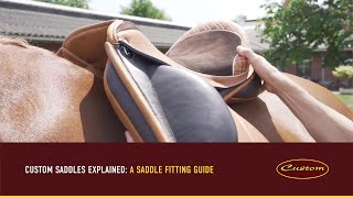 Custom Saddles Explained A Saddle Fitting Guide [upl. by Ainotal]