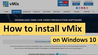 How to Install VMix on Windows 10 [upl. by Chong]