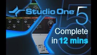 Studio One 5  Tutorial for Beginners in 12 MINUTES  COMPLETE [upl. by Leidag]