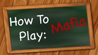 How to Play Mafia [upl. by Mcfarland188]