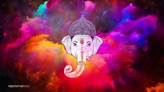 GANESH MAHA MANTRA to REMOVE ALL OBSTACLES [upl. by Richman]