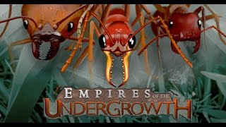 Download free Empires of the Undergrowth demo [upl. by Anaud]