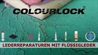 Lederreparatur mit Flüssigleder Anleitung  COLOURLOCK [upl. by Elleb]