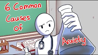 6 Common Causes of Anxiety [upl. by Retsehc352]