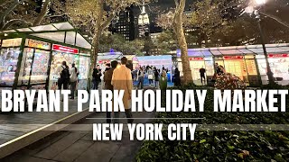 Bryant Park Holiday Market 2021 Walking Tour 🎄 New York City at Christmas  4K NYC Walking Tour [upl. by Oivatco]