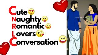 romantic chat tamil lovers conversation  Lovechat MemoriesPART 1 [upl. by Knowle]