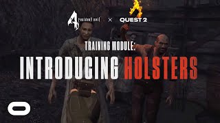 Resident Evil 4  Field Training Holsters  Oculus Quest 2 [upl. by Tia888]