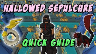 OSRS Hallowed Sepulchre Quick Guide [upl. by Namyl]