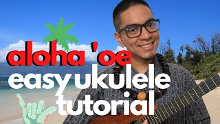 Aloha Oe Ukulele Tutorial FAST and EASY [upl. by Russel16]