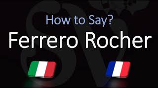 How to Pronounce Ferrero Rocher CORRECTLY ItalianFrench Pronunciation [upl. by Eelyrag]