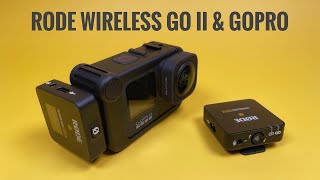 Rode Wireless Go II amp GoPro Hero 9 Black [upl. by Alexei180]