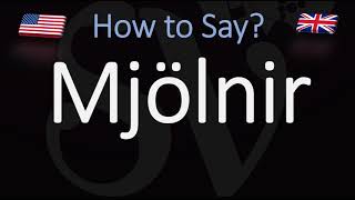 How to Pronounce Mjölnir CORRECTLY Thors Hammer Name Pronunciation [upl. by Lacim]