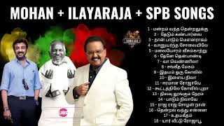 Mohan tamil hits 80s playlist  Ilayaraja and SPB [upl. by Dinsdale163]