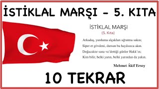 İSTİKLAL MARŞI 5 KITA EZBERLEME  10 TEKRAR [upl. by Nilok]