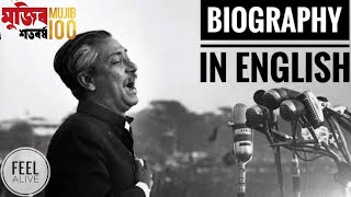 Bangabandhu Sheikh Mujibur Rahmans Full Biography  In English [upl. by Yrrej71]