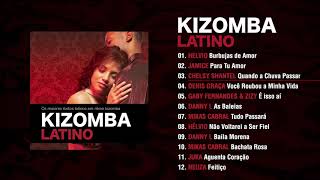 Kizomba Latino Full Album [upl. by Alyehc]