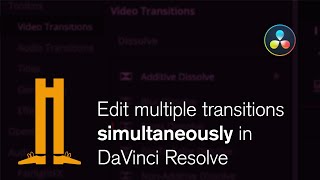 Edit multiple transitions simultaneously in DaVinci Resolve v16 [upl. by Saimerej]