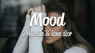 24kGoldn  Mood Lyrics ft Iann Dior [upl. by Paff]