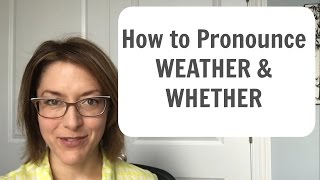 Learn to Pronounce WEATHER ☔️ amp WHETHER  American English Pronunciation Lesson learnenglish [upl. by Joela1]