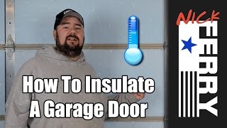 Ⓕ How to Insulate a Garage Door ep30 [upl. by Nikolia]