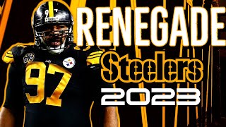 Pittsburgh Steelers  RENEGADE 2023 [upl. by Esbenshade483]