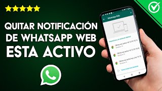 Cómo Quitar la Notificación de WhatsApp Web está Actualmente Activo [upl. by Cassiani733]