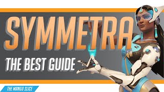 The BEST Symmetra Guide Tips and Strategies to Help Carry your Overwatch games [upl. by Atinej]