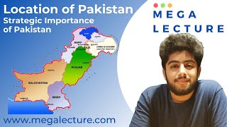 GEOGRAPHY  O Level  IGCSE Pak Studies  Lecture 1  Location of Pakistan  Strategic Importance [upl. by Suoirtemed]