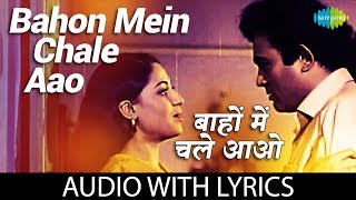 Bahon Mein Chale Aao with lyrics  बाँहों में चले आओ  Lata Mangeshkar  RDBurman  Anamika [upl. by Eikin833]