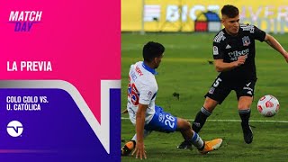 EN VIVO  Previa Colo Colo vs Universidad Católica [upl. by Uno286]