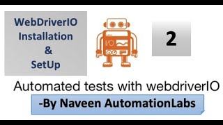 WebDriverIO  Installation amp Setup  Part 2 [upl. by Tandi391]