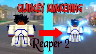 Roblox  Reaper 2 How to get Quincy Awakening [upl. by Tenaej896]