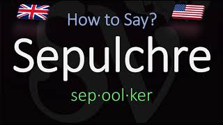 How to Pronounce Sepulchre CORRECTLY Meaning amp Pronunciation [upl. by Aneehc]