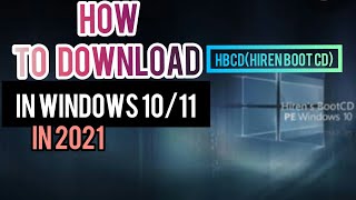 How to download HBCDHirens bootCD in windows 1011 make USB bootable PEx64iso [upl. by Lehcsreh]