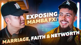 The MambaFX Podcast Net Worth Faith amp Getting Married [upl. by Aibos867]